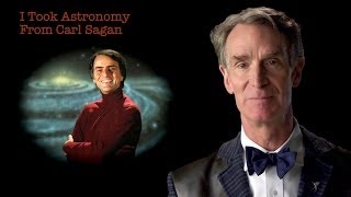 Bill Nye I Took Astronomy From Carl Sagan [upl. by Aniraad]