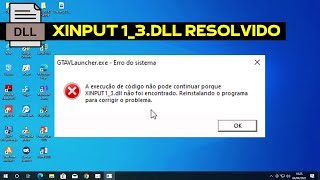 Xinput13dll não foi encontrado [upl. by Rik]