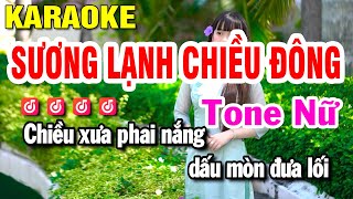 Sương Lạnh Chiều Đông Karaoke Tone Nữ Nhạc Sống  Huỳnh Lê [upl. by Thorwald380]