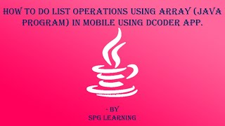 java javaprogramming List ADT Operations using Array  Java programming with Data Structure [upl. by Hobey]