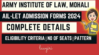 AIL LET 2024AIL Mohali Entrance Exam FormsArmy Institute of Law Entrance Exam PatternEligibility [upl. by Acinorahs643]