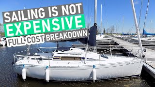 Sailing is Not Expensive  Full Cost Breakdown  ep 281 [upl. by Ennayhs47]