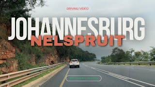 Driving From Johannesburg to Nelspruit  South Africa [upl. by Amarette]