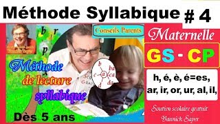 Méthode syllabique  Apprendre à lire en Maternelle  CP  4 [upl. by Eceirehs]