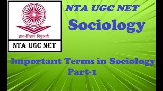 NTA UGC NET Sociology Important Terms Part1 [upl. by Blum]