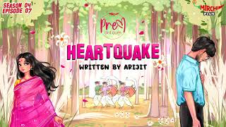 premdotcom  SO4  Ep 07  Heartquake  Featuring Agni  Debi [upl. by Damalis]