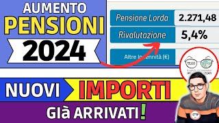 AUMENTO PENSIONI 2024 📈 TUTTI I NUOVI IMPORTI da GENNAIO ANTEPRIMA INPS ➜ VERIFICA TABELLA AUMENTI [upl. by Leber]