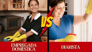 QUAL A DIFERENÇA ENTRE DIARISTA E EMPREGADA DOMÉSTICA  CONFIRA E CONHEÇA SEUS DIREITOS [upl. by Sukul]