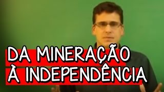 Da Mineração à Independência  Resumo para o ENEM História  Descomplica [upl. by Lidda813]