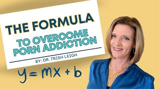 The Formula To Overcome Porn Addiction [upl. by Branch]