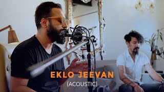 Cobweb  Eklo Jeevan Acoustic Official Music Video [upl. by Atnwahs599]