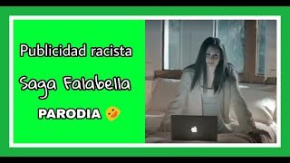 PARODIA de Publicidad racista de Saga Falabella [upl. by Richy]