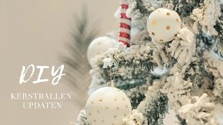 DIY Kerstballen updaten  Westwing stijltips [upl. by Lupien]