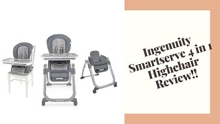 Ingenuity SmartServe 4in1 High Chair Install AND Review [upl. by Naivart]