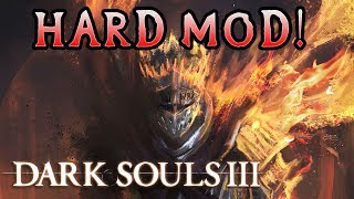 Dark Souls 3 Hard Mod [upl. by Hayarahs872]