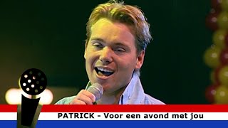 Voor een Avond Met Jou  Patrick [upl. by Riess]