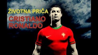 ŽIVOTNA PRIČA CRISTIANO RONALDO [upl. by Margarette274]