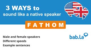 FATHOM pronunciation  Improve your language with babla [upl. by Pare]