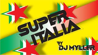 PROGRAMA SUPER ITALIA By Dj Myller [upl. by Hagen42]