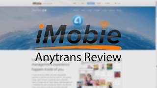 iMobie Anytrans Review  1080p [upl. by Kall533]