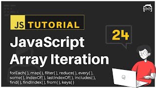 24 JavaScript Bangla Tutorial  JavaScript Array Iteration [upl. by Anafetse300]