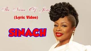 SINACH The Name of Jesus Lyric Video [upl. by Koffler]