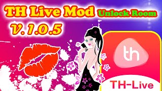 TH Live V 105 Mod UnLock Room [upl. by Ghassan167]