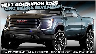 Next Gen 2025 GMC Sierra 1500 Revealed  The Best Gets Better [upl. by Helena415]