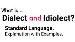 what is Dialect amp Idiolect Difference standardlanguage dialect idiolect Whatisdialect [upl. by Hendrika]