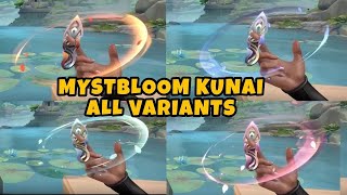 MYSTBLOOM KUNAI SKIN GAMEPLAY MYSTBLOOM KNIFE  All Variants Animations amp Gameplay [upl. by Teirtza282]