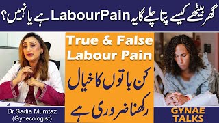 How do you know if its LabourPain at home  True amp False Labour Pain  Gynae Talks [upl. by Christal]