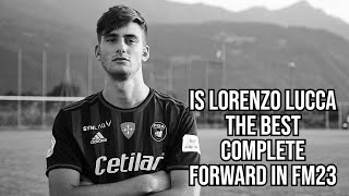 Is Lorenzo Lucca The Best Complete Forward On FM23 [upl. by Sculley]