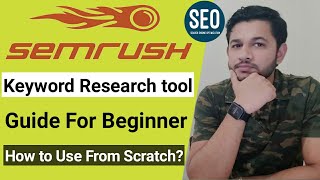 SEMRush Tutorial For Beginners Step By Step Guide and Review [upl. by Asyle]