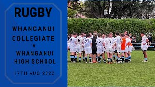 Whanganui Collegiate v Whanganui High School 17th August 2022 [upl. by Darbee]