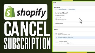 How To Cancel Shopify Subscription StepByStep [upl. by Arimak]