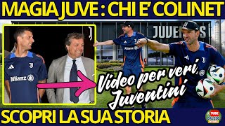 ⚪⚫IL GURU DELLA PREPARAZIONE ATLETICA E’ ALLA JUVENTUS SCOPRI CHI È SIMONE COLINET  CALCIO NEWS [upl. by Nnayllehs]