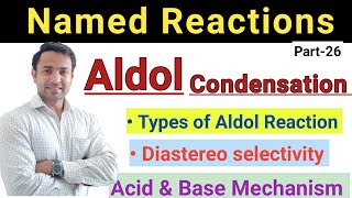 Aldol Condensation Reaction acid and base Mechanism of aldol types of aldol reaction [upl. by Arreis]