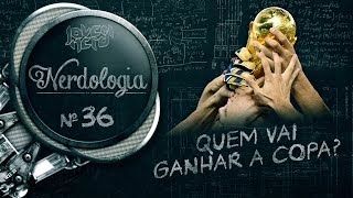 QUEM VAI GANHAR A COPA  Nerdologia [upl. by Bosch]