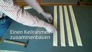 Keilrahmen selber zusammenbauen Anleitung  Tutorial [upl. by Foushee]