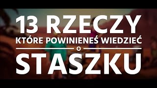 13 rzeczy które powinieneś wiedzieć o Staszku [upl. by Nnylanna]