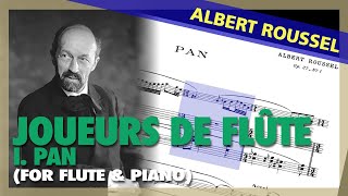 🎼 ALBERT ROUSSEL  Joueurs De Flûte Op 27  I PAN For FLUTE amp PIANO  Sheet Music Scrolling [upl. by Chil]