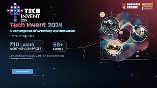 CU Tech Invent 2024  Chandigarh University [upl. by Anestassia435]