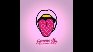 Pretty Bitches in the Trap  Summerella [upl. by Rodavlas]