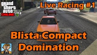 Blista Compact Domination  GTA 5 Chill Racing №1 [upl. by Bora]