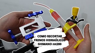 Como recortar frenos hidraulicos shimano mt200 [upl. by Law]