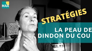 CINQUANTAINE 5 stratégies pour la peau de dindon du cou [upl. by Ardnusal]