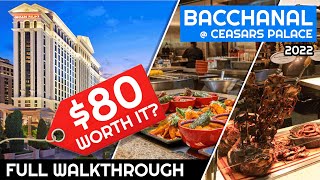 Bacchanal Buffet at Caesars Palace Las Vegas 2022 Full walkthrough and food tour All you can eat [upl. by Savanna]