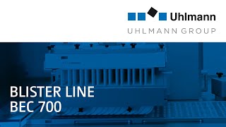 Uhlmann Blister line BEC 700  Blisterlinie BEC 700 [upl. by Torrey]