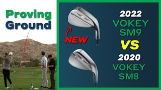 Can the Titleist Vokey SM9 wedge outperform the SM8  ClubTest 2022 Proving Ground [upl. by Adriene]