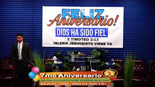 7mo ANIVERSARIO IGLESIA JVY [upl. by Maddeu]